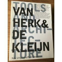 NAI Boek - Tools and architecture - van Herk & De Kleijn 4,-