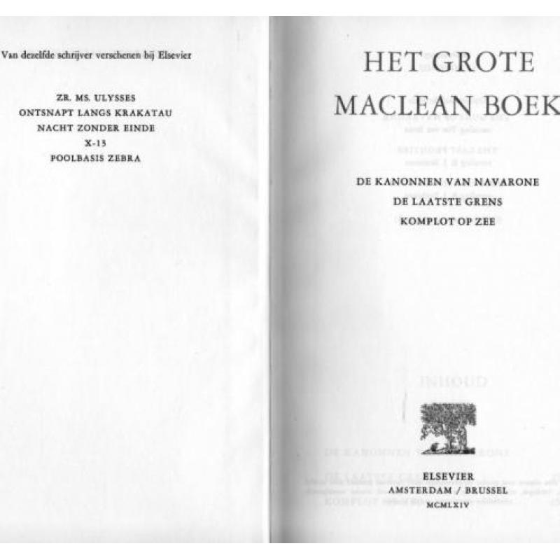"Het grote MacLean Boek" 3 beroemde oorlog/avonturenromans.